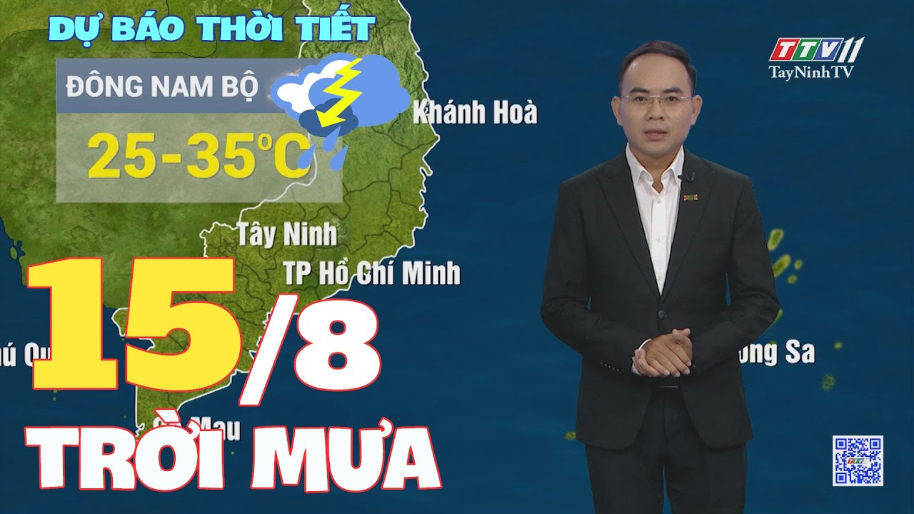 Bản tin thời tiết 15-8-2024 | TayNinhTVENT